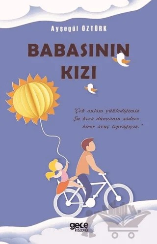 Babasının Kızı – Ayşegül Öztürk – Gece Kitaplığı kitap kapağı