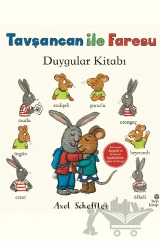 Tavşancan ile Faresu - Duygular Kitabı – Axel Scheffler – Hep Kitap kitap kapağı