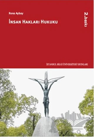 İnsan Hakları Hukuku – Rona Aybay – İstanbul Bilgi Üniversitesi Yayınları kitap kapağı