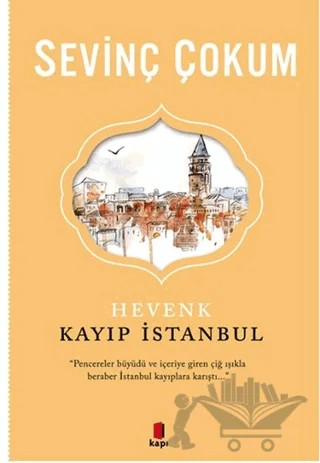 Hevenk: Kayıp İstanbul – Sevinç Çokum – Kapı Yayınları kitap kapağı