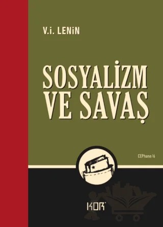 Sosyalizm ve Savaş – V. İ. Lenin – Kor Kitap kitap kapağı