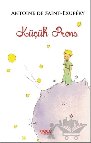 Küçük Prens – Antoine de Saint-Exupery – Gece Kitaplığı kitap kapağı