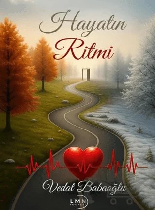 Hayatın Ritmi – Vedat Baloğlu – Liman Yayınevi kitap kapağı