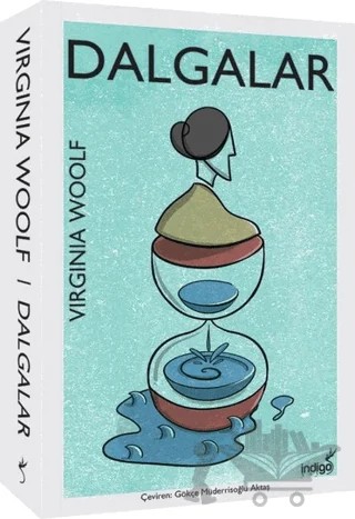 Dalgalar – Virginia Woolf – İndigo Kitap kitap kapağı