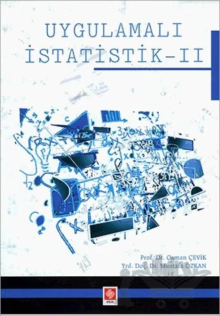 Uygulamalı İstatistik 2 – Mustafa Özkan, Osman Çevik – Ekin Basım Yayın kitap kapağı