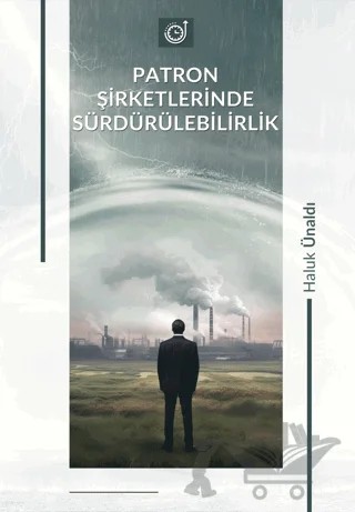 Patron Şirketlerinde Sürdürülebilirlik – Haluk Ünaldı – Sokak Kitapları Yayınları kitap kapağı