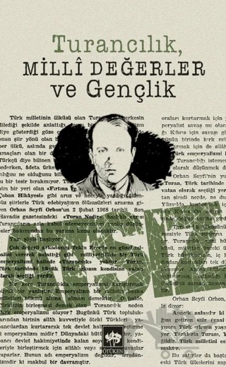 Turancılık Milli Değerler ve Gençlik – Hüseyin Nihal Atsız – Ötüken Neşriyat kitap kapağı