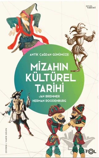 Mizahın Kültürel Tarihi - Antik Çağdan Günümüze – Jan Bremmer, Herman Roodenburg – Fol Kitap kitap kapağı