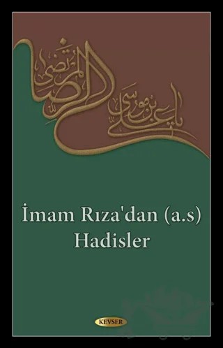 İmam Rıza'dan (a.s) Hadisler – Muhammed Hakimi – Kevser Yayınları kitap kapağı