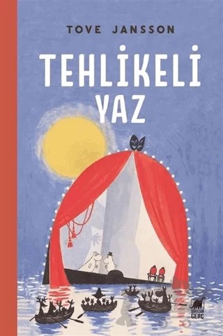 Tehlikeli Yaz – Tove Jansson – Dinozor Genç kitap kapağı