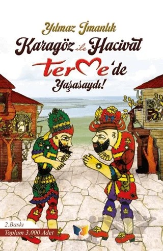 Karagöz ile Hacivat Termede Yaşasaydı – Yılmaz İmanlık – Ateş Yayınları kitap kapağı