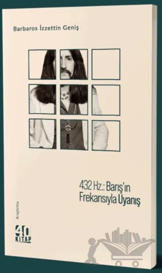 Barış'ın Frekansıyla Uyanış – Barbaros İzzettin Geniş – 40 Kitap kitap kapağı