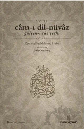 Cam-ı Dil-nüvaz – Cemaleddin Mahmud Hulvi – İnsan Yayınları kitap kapağı