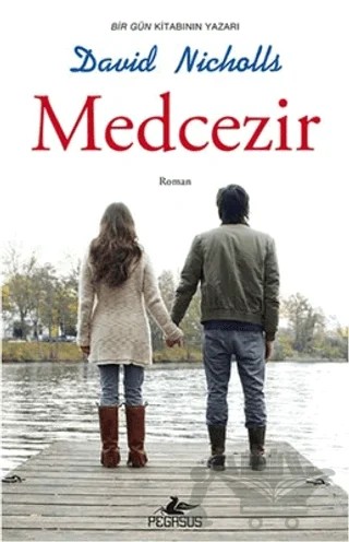 Medcezir – David Nicholls – Pegasus Yayınları kitap kapağı