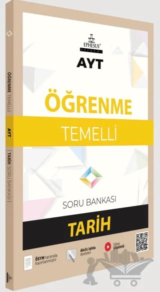 AYT Öğrenme Temelli Tarih Soru Bankası – Kolektif – Ephesus Akademi kitap kapağı