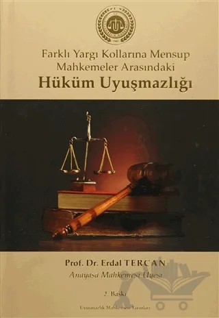 Hüküm Uyuşmazlığı – Erdal Tercan – Uyuşmazlık Mahkemesi Yayınları kitap kapağı