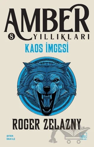 Kaos İmgesi - Amber Yıllıkları 8. Kitap – Roger Zelazny – İthaki Yayınları kitap kapağı