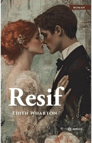 Resif – Edith Wharton – Amore Yayınevi kitap kapağı