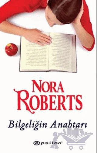 Bilgeliğin Anahtarı – Nora Roberts – Epsilon Yayınevi kitap kapağı