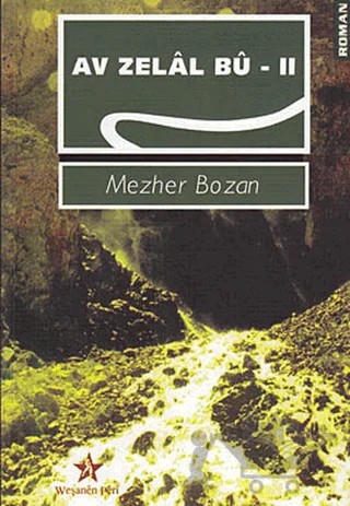 Av Zelal Bu - 2 – Mezher Bozan – Peri Yayınları kitap kapağı