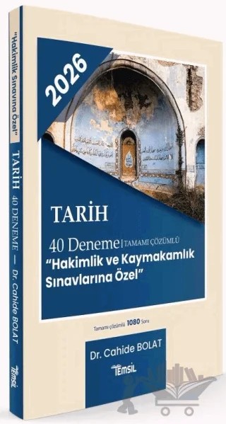 2026 Hakimlik Kaymakamlık Tarih 40 Deneme Çözümlü – Cahide Bolat – Temsil Kitap kitap kapağı