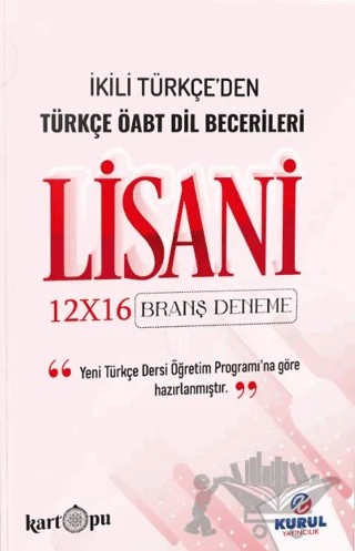 2025 Türkçe ÖABT Lisani Dil Becerileri 12x16 Branş Denemeleri – Serhat Sarıkaya – Kurul Yayıncılık kitap kapağı