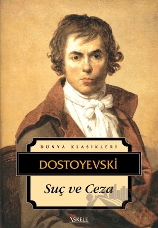 Suç ve Ceza – Fyodor Mihayloviç Dostoyevski – İskele Yayıncılık kitap kapağı