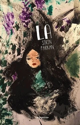 La – Şirin Parkan – Kafe Kültür Yayıncılık kitap kapağı