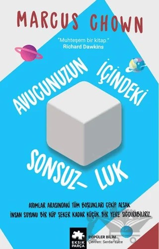 Avucunuzun İçindeki Sonsuzluk – Marcus Chown – Eksik Parça Yayınları kitap kapağı