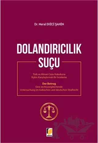 Dolandırıcılık Suçu – Meral Ekici Şahin – Adalet Yayınevi kitap kapağı