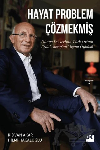 Hayat Problem Çözmekmiş – Rıdvan Akar, Hilmi Hacaloğlu – Doğan Kitap kitap kapağı