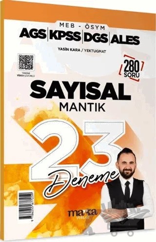 2026 MEB AGS KPSS DGS ALES Sayısal Mantık 23 Deneme Tamamı Video Çözümlü – Yasin Kara – Marka Yayınları kitap kapağı