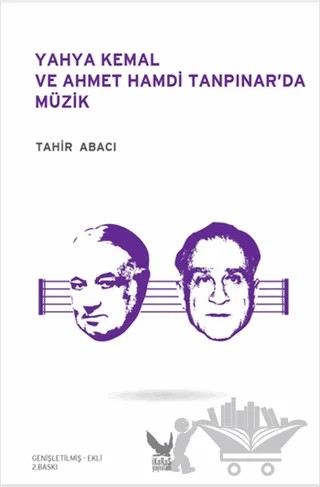 Yahya Kemal ve Ahmet Hamdi Tanpınar’da Müzik – Tahir Abacı – İkaros Yayınları kitap kapağı