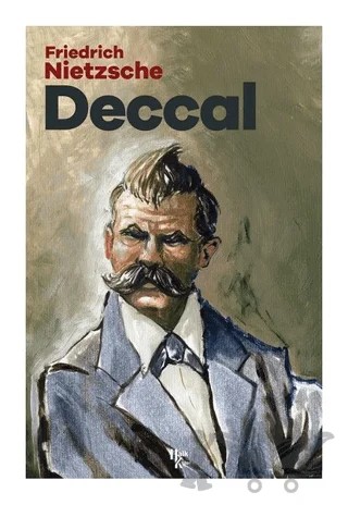 Deccal – Friedrich Wilhelm Nietzsche – Halk Kitabevi kitap kapağı