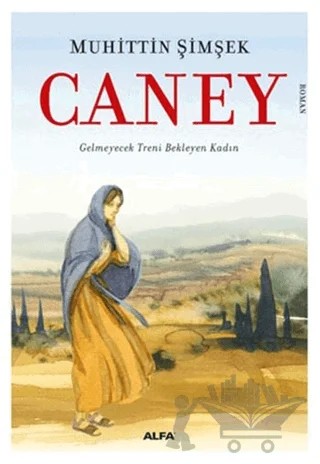 Caney – Muhittin Şimşek – Alfa Yayınları kitap kapağı