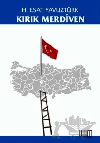 Kırık Merdiven – H. Esat Yavuztürk – Uyum Yayınları kitap kapağı