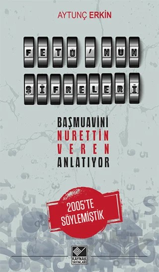 Fetö'nün Şifreleri – Aytunç Erkin – Kaynak Yayınları kitap kapağı