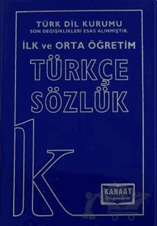 İlk ve Orta Öğretim Türkçe Sözlük – Baki Kurtuluş – Kanaat Yayınları kitap kapağı
