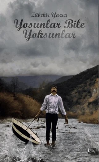 Yosunlar Bile Yoksunlar – Zübehir Yazıcı – Gece Kitaplığı kitap kapağı
