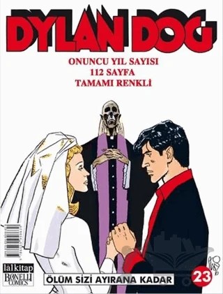 Dylan Dog Sayı 23 Ölüm Sizi Ayırana Kadar – Bruno Brindisi – Lal Kitap kitap kapağı
