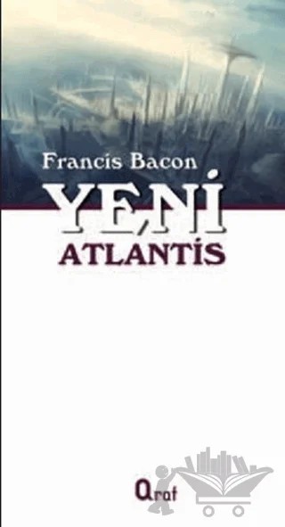 Yeni Atlantis – Francis Bacon – Araf Yayınları kitap kapağı