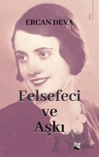 Felsefeci ve Aşkı – Ercan Deva – Karina Yayınevi kitap kapağı