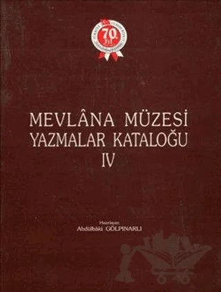 Mevlana Müzesi Yazmalar Kataloğu 4 – Kolektif – Türk Tarih Kurumu Yayınları kitap kapağı