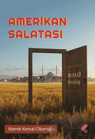 Amerikan Salatası – Namık Cibaroğlu – Klaros Yayınları kitap kapağı
