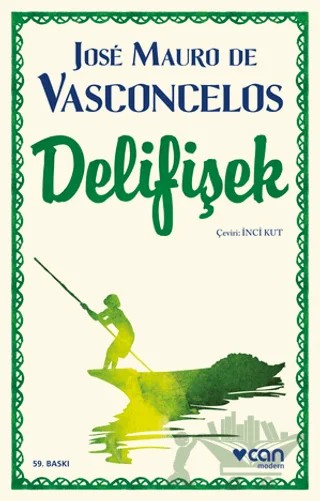 Delifişek – Jose Mauro de Vasconcelos – Can Yayınları kitap kapağı