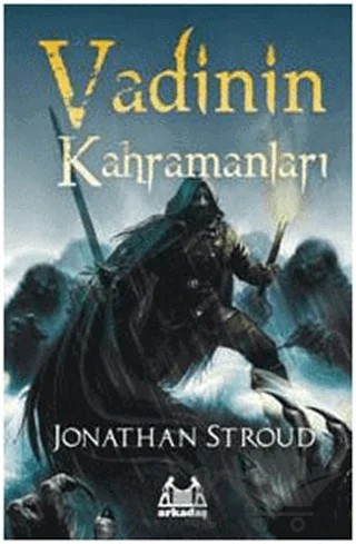 Vadinin Kahramanları – Jonathan Stroud – Arkadaş Yayınları kitap kapağı