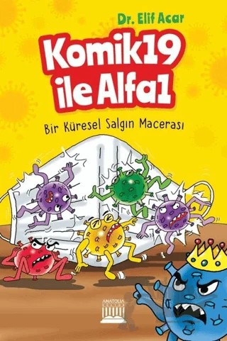 Komik 19 İle Alfa 1 – Elif Acar – Anatolia Kitap kitap kapağı