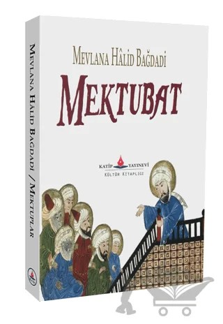 Mektubat – Mevlana Halid Bağdadi – Katip Yayınları kitap kapağı
