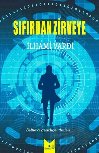 Sıfırdan Zirveye – İlhami Vardı – Serencam Yayınevi kitap kapağı