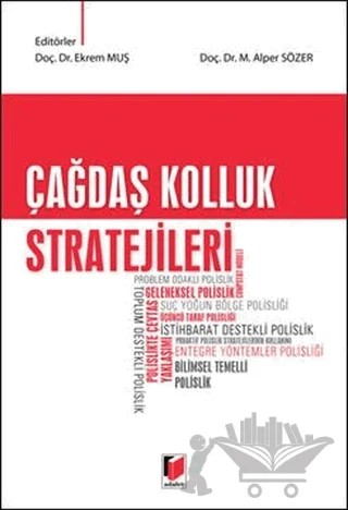 Çağdaş Kolluk Stratejileri – Ekrem Muş, M. Alper Sözer – Adalet Yayınevi kitap kapağı
